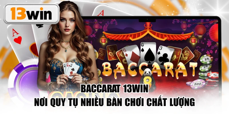 Baccarat 13WIN