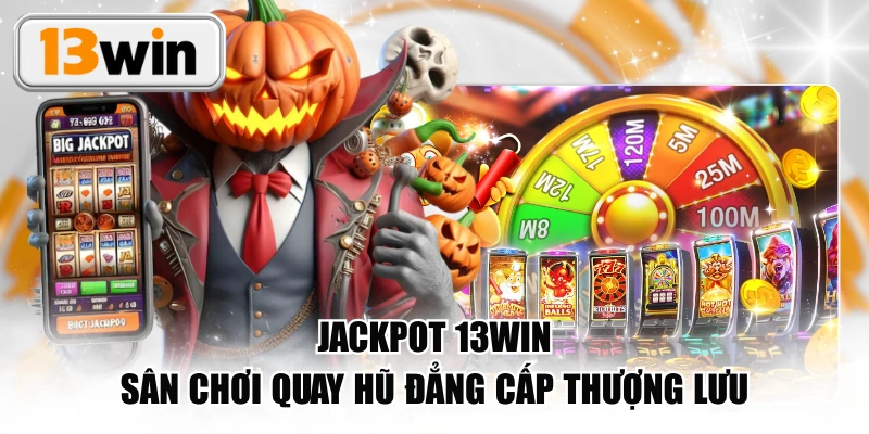 Jackpot 13WIN