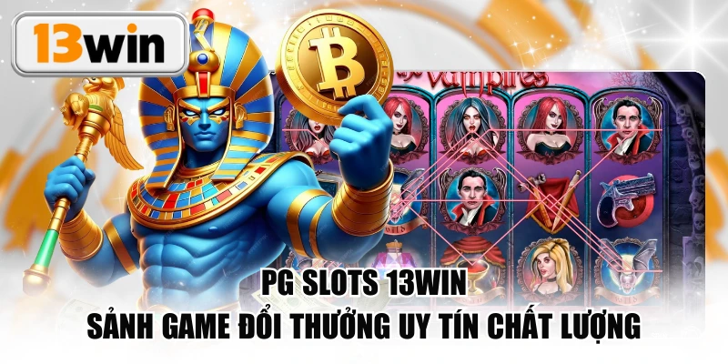 PG Slots 13WIN