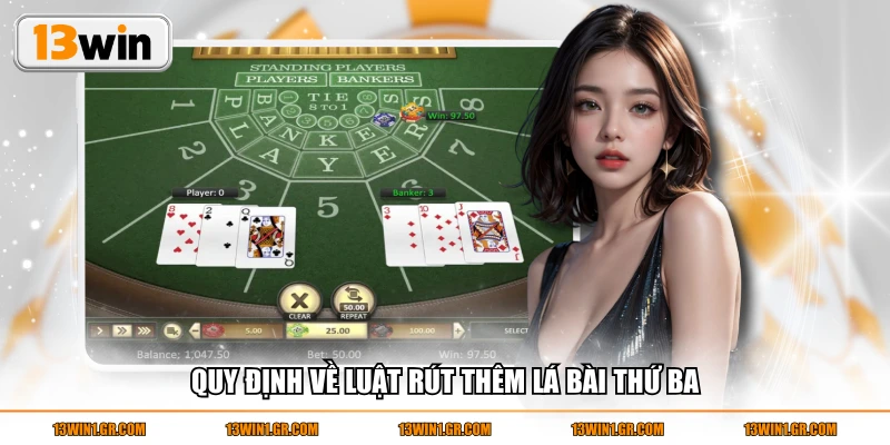 Quy định về luật rút thêm lá bài thứ ba