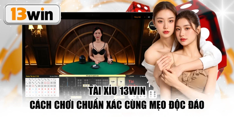 Tài Xỉu 13WIN